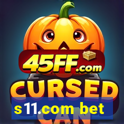s11.com bet